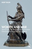 Women and War Women and War