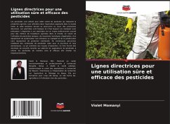 Lignes directrices pour une utilisation sûre et efficace des pesticides - Momanyi, Violet