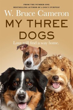 My Three Dogs - Cameron, W. Bruce