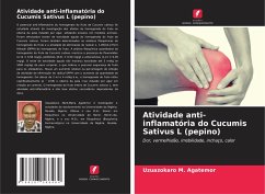 Atividade anti-inflamatória do Cucumis Sativus L (pepino) - Agatemor, Uzuazokaro M.