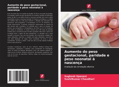 Aumento do peso gestacional, paridade e peso neonatal à nascença - Upasani, Sughosh;Chaudhari, Sushilkumar