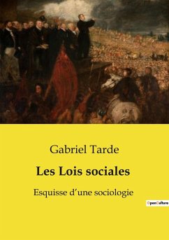 Les Lois sociales - Tarde, Gabriel