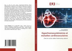 Hyperhomocystéinémie et maladies cardiovasculaires - Zerrouk, Fouzia;Benazzoug, Yasmina