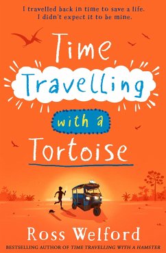 Time Travelling with a Tortoise - Welford, Ross