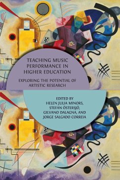 Teaching Music Performance in Higher Education - Dalagna, Gilvano; Minors, Helen Julia; Östersjö, Stefan