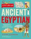 Live Like An Ancient Egyptian