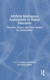Artificial Intelligence Applications in Higher Education