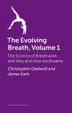 The Evolving Breath