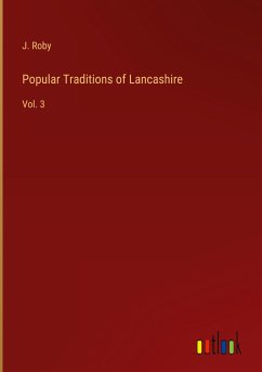 Popular Traditions of Lancashire