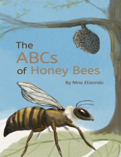 The ABCs of Honey Bees Paperback - Elizondo, Nina