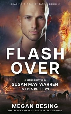 Flashover - Besing, Megan; Warren, Susan May; Phillips, Lisa