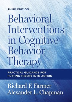 Behavioral Interventions in Cognitive Behavior Therapy - Farmer, Richard F; Chapman, Alexander L