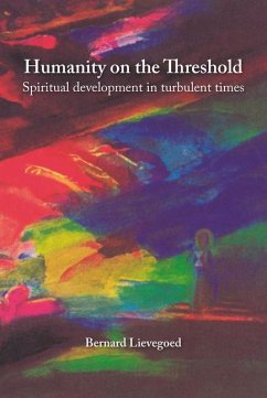 Humanity on the Threshold - Lievegoed, Bernard