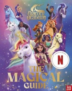 Cover Unicorn Academy: The Magical Guide