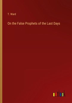 On the False Prophets of the Last Days