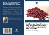 Analyse der Auswirkungen von Phytohämagglutinin auf die Massenproduktion von Enzymen