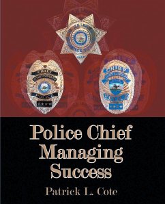 Police Chief Managing Success - Cote, Patrick L.