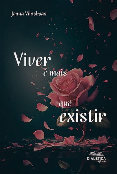 Viver é mais que existir (eBook, ePUB)