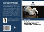 Sockelkonservierung durch GBR mittels &quote;SANDWICH TECHNIQUE&quote;