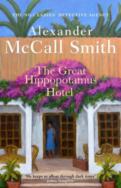 The Great Hippopotamus Hotel - McCall Smith, Alexander