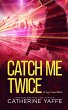 Catch Me Twice - Bild 1