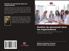 Gestion du personnel dans les organisations - Tavares, Robson Antonio;Assunção, Aléxia Galvão