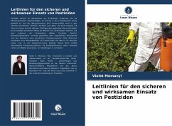 Leitlinien für den sicheren und wirksamen Einsatz von Pestiziden - Momanyi, Violet