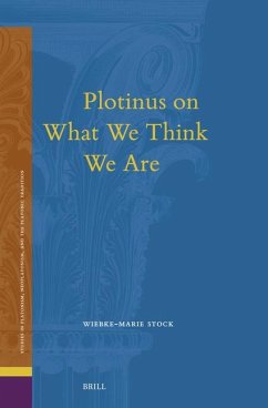 Plotinus on What We Think We Are - Stock, Wiebke-Marie