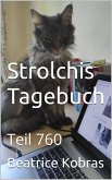 Strolchis Tagebuch - Teil 760 (eBook, ePUB)