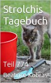 Strolchis Tagebuch - Teil 774 (eBook, ePUB)
