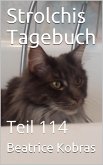 Strolchis Tagebuch - Teil 114 (eBook, ePUB)