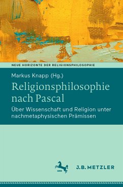 Religionsphilosophie nach Pascal (eBook, PDF)