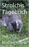Strolchis Tagebuch - Teil 772 (eBook, ePUB)