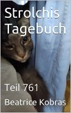 Strolchis Tagebuch - Teil 761 (eBook, ePUB)