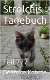 Strolchis Tagebuch - Teil 777 (eBook, ePUB)