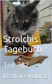 Strolchis Tagebuch - Teil 762 (eBook, ePUB)