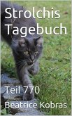 Strolchis Tagebuch - Teil 770 (eBook, ePUB)