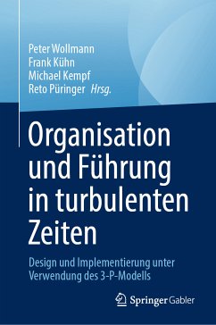 Organisation und Führung in turbulenten Zeiten (eBook, PDF)