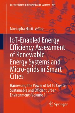 IoT-Enabled Energy Efficiency Assessment of Renewable Energy Systems and Micro-grids in Smart Cities (eBook, PDF)