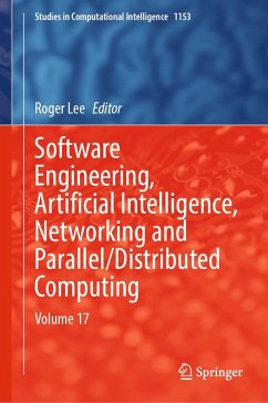 Software Engineering, Artificial Intelligence, Networking and Parallel/Distributed Computing (eBook, PDF)