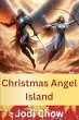Christmas Angel Island (eBook, ePUB) - Bild 1