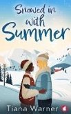 Snowed in With Summer (eBook, ePUB)