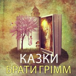 Braty Grіmm. Kazky (MP3-Download) - Brothers Grimm