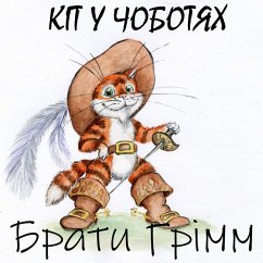 Kіt u chobotyah (MP3-Download) - Brothers Grimm