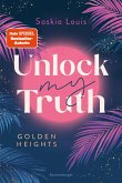 Golden-Heights-Reihe, Band 2 - Unlock My Truth (eBook, ePUB)