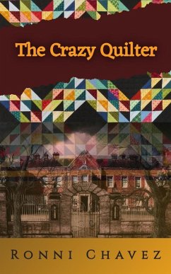 The Crazy Quilter (eBook, ePUB) Cover The Crazy Quilter (eBook, ePUB)