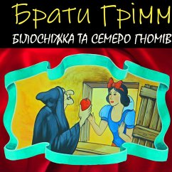 Bіlosnіzhka ta semero gnomіv (MP3-Download) - Brothers Grimm