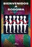 Bienvenidos a Sodoma (eBook, ePUB) Bienvenidos a Sodoma (eBook, ePUB)