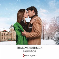 Regreso al ayer. Romance para el invierno (MP3-Download) - Kendrick, Sharon