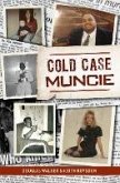 Cold Case Muncie (eBook, ePUB)